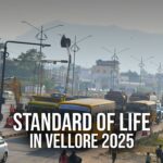 Standard life in Vellore 2025