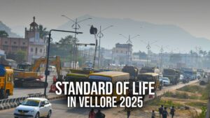Standard life in Vellore 2025