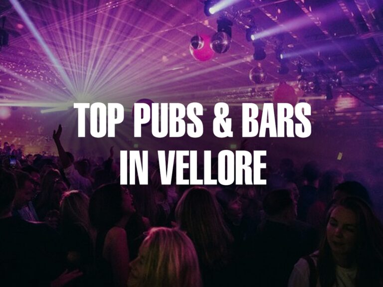 Pubs and Bars in Vellore
