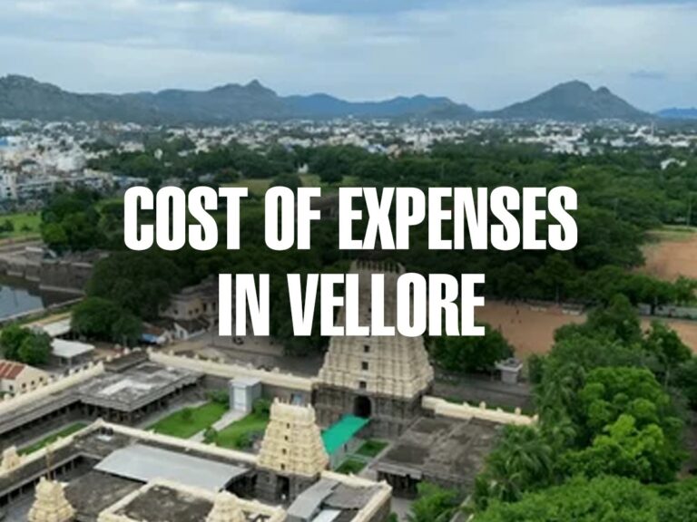 Cost Expenses in Vellore